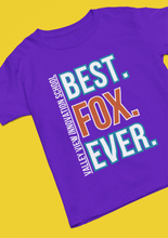 Load image into Gallery viewer, Valley View Best Fox Ever T-Shirt
