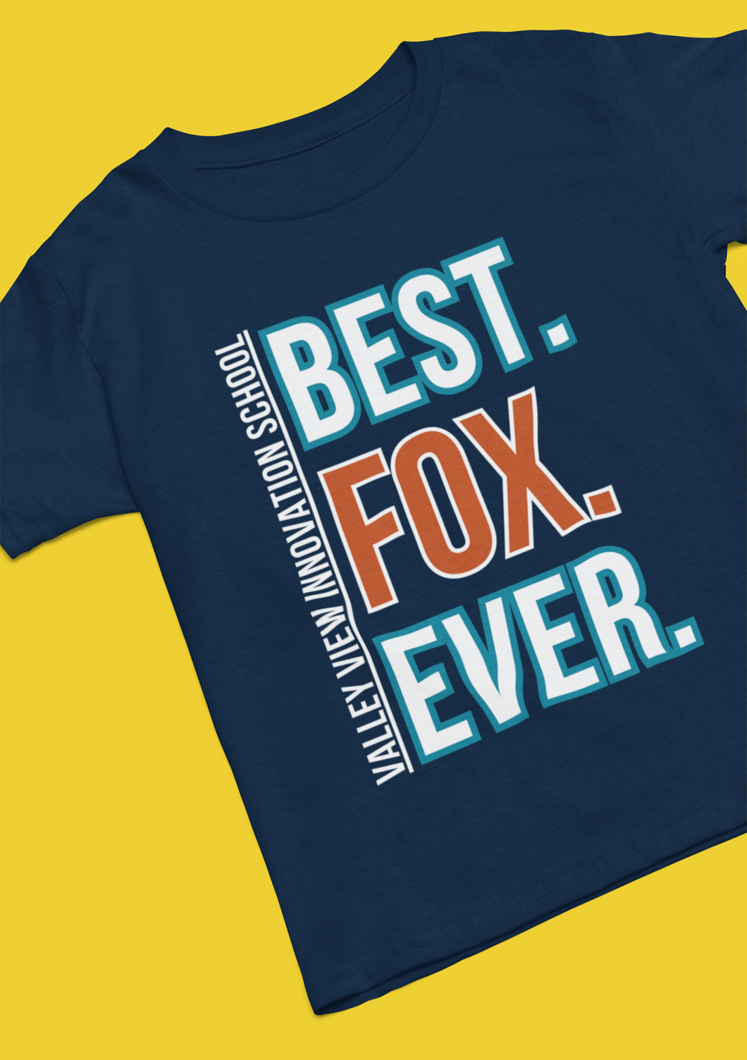 Valley View Best Fox Ever T-Shirt