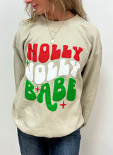 Load image into Gallery viewer, Holly Jolly Babe SWEATSHIRT - RTS
