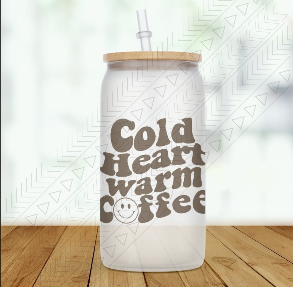 Cold Heart Warm Coffee Glass Can