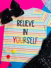 Load image into Gallery viewer, Believe In Yourself Tee
