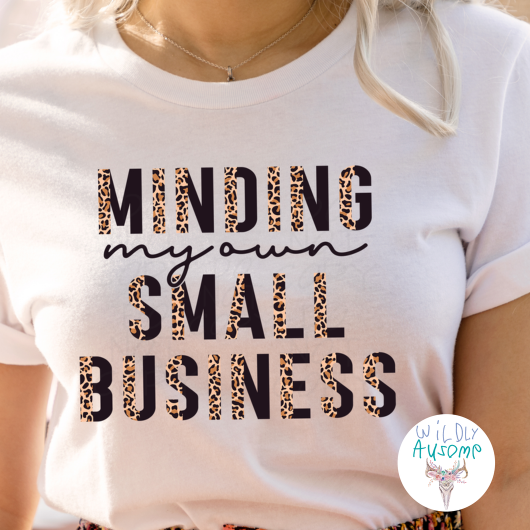 Minding My Own Small Business